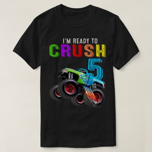 I'm Ready To Crush 5 Monster Truck 5th Birthday Gi Tシャツ (デザイン正面)