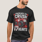 I'm Ready to Crush 67 Hearts Boys Valentines Gift Tシャツ (正面)