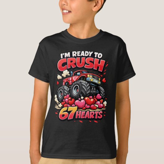 I'm Ready to Crush 67 Hearts Funny Valentine Tシャツ (正面)