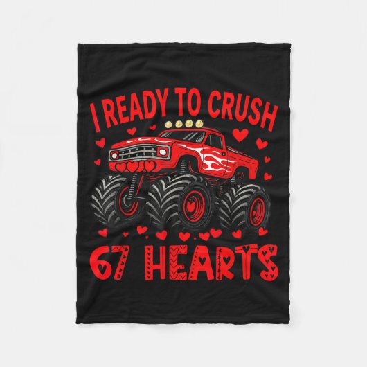I'm Ready To Crush 67 Hearts Monster Truck 6 7 Val フリースブランケット (正面)