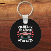 I'm Ready To Crush 67 Hearts Truck Valentines Day  キーホルダー (正面)
