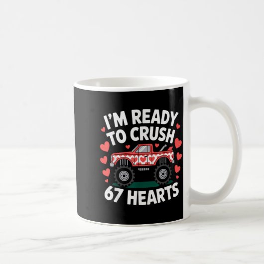 I'm Ready To Crush 67 Hearts Truck Valentines Day  コーヒーマグカップ (右)