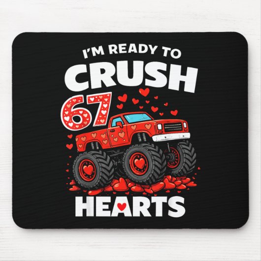 I'm Ready To Crush 67 Hearts Truck Valentines Day  マウスパッド (正面)