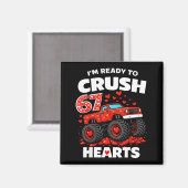 I'm Ready To Crush 67 Hearts Truck Valentines Day  マグネット (正面/裏面)