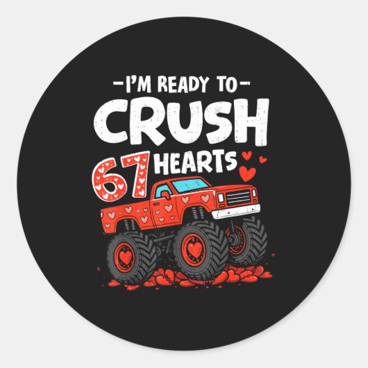 I'm Ready To Crush 67 Hearts Truck Valentines Day  ラウンドシール (正面)