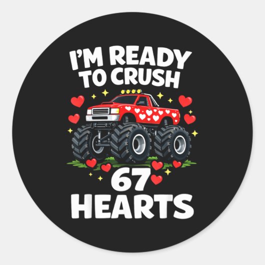 I'm Ready To Crush 67 Hearts Truck Valentines Day  ラウンドシール (正面)