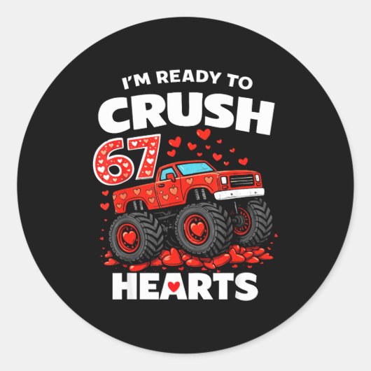 I'm Ready To Crush 67 Hearts Truck Valentines Day ラウンドシール (正面)