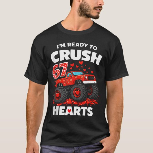 I'm Ready To Crush 67 Hearts Truck Valentines Day  Tシャツ (正面)