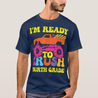 I'm Ready To Crush Fourth Grade Monster Truck Back Tシャツ