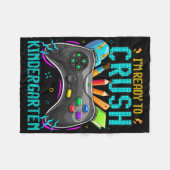 I'm Ready To Crush Kindergarten Ck To School Video フリースブランケット (正面(横))