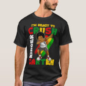 I'm Ready To Crush Kindergarten Dabbing African Am Tシャツ (正面)