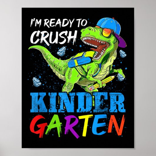Im Ready To Crush Kindergarten Dinosaur Kids Back ポスター (正面)