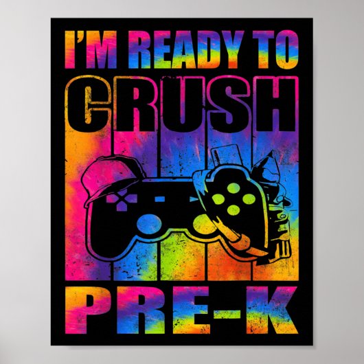 Im Ready To Crush Prek Back To School Video Game  ポスター (正面)