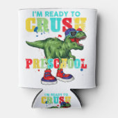 I'm Ready To Crush Second Grade Dinosaur Back To S 缶クーラー (正面)