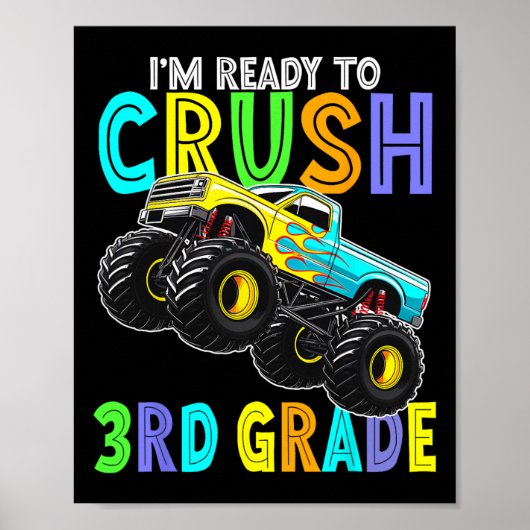 Im Ready To Crush Third Grade Monster Truck 3rd Gr ポスター (正面)