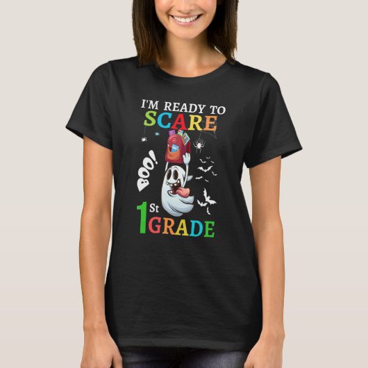 i'm ready to Scare 1st grade Back to school kids T Tシャツ (正面)