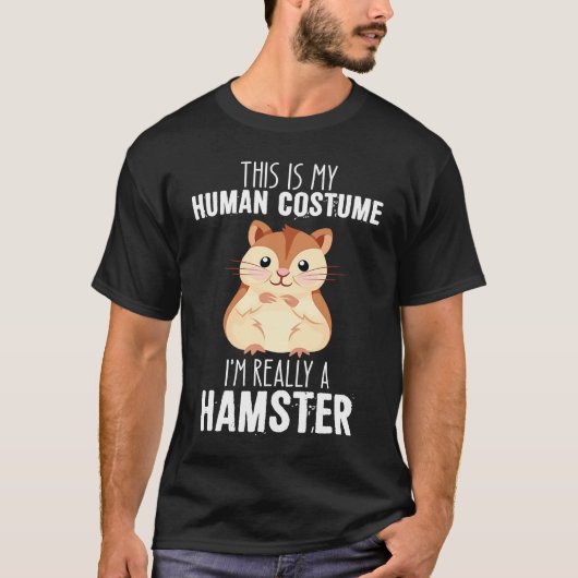 I'm really a hamster  2 tシャツ (正面)