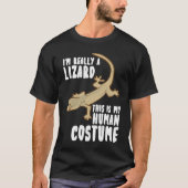 I'm Really A Lizard This Is My Human Costume Tシャツ (正面)