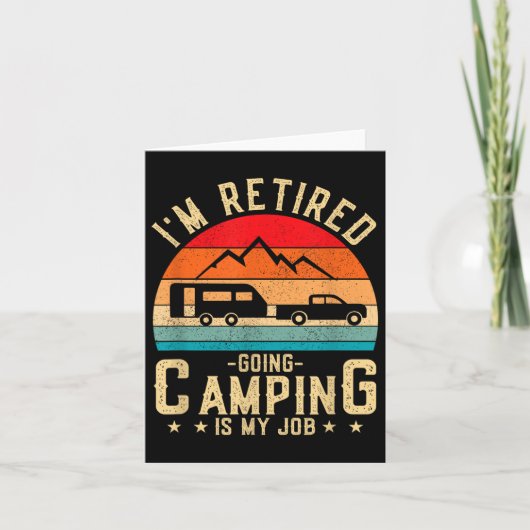Im Retired Going Camping Is My Job  カード (正面)