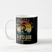 I'm Retired It's 5 O'clock Everywhere Funny Retire コーヒーマグカップ (左)
