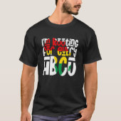 I'm Rooting For Every HBCU Black Pride African Pri Tシャツ (正面)