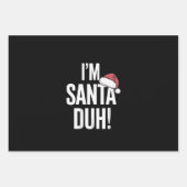 I'm Santa Duh Funny Christmas Gift Idea ラッピングペーパーシート (正面)