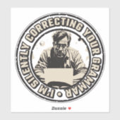 I'm Silently Correcting Your Grammar シール (シート)