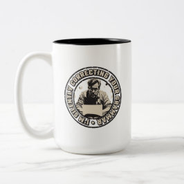 I'm Silently Correcting Your Grammar ツートーンマグカップ