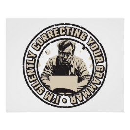 I'm Silently Correcting Your Grammar ポスター