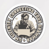 I'm Silently Correcting Your Grammar ラベル (デザイン1)