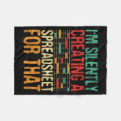 I'm Silently Creating A Spreadsheet - Actuary Stat フリースブランケット (正面(横))