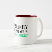 I'm Silently Judging Your Spreadsheet ツートーンマグカップ (正面右)