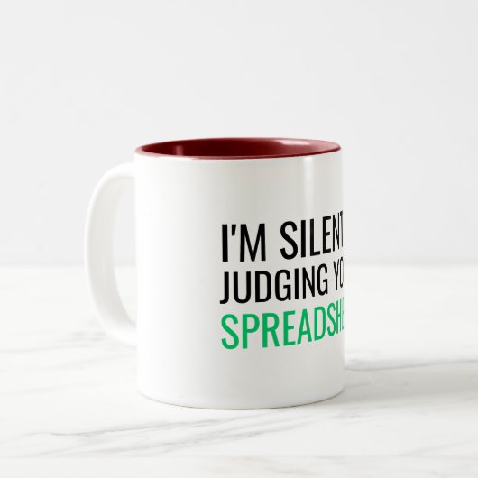 I'm Silently Judging Your Spreadsheet ツートーンマグカップ (正面左)