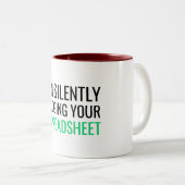 I'm Silently Judging Your Spreadsheet ツートーンマグカップ (正面右)