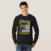 Im silently judging your wiring electrician Electr Tシャツ (正面フル)