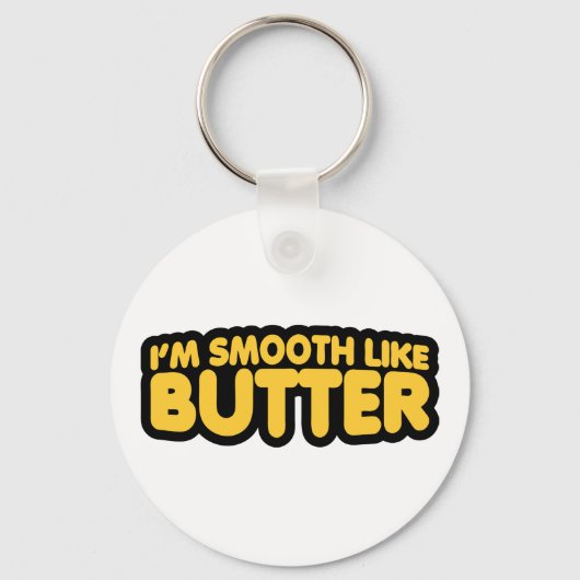 I'm Smooth Like Butter キーホルダー (正面)