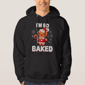 I'm So Baked Gingerbread Man Christmas Funny Cooki パーカ
