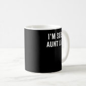 I'm Sorry Aunt Lydia Funny コーヒーマグカップ (正面右)