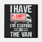 I'm Staying In Tha Van Funny Phasmophobia Gamer Me マグネット (正面)
