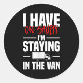 I'm Staying In Tha Van Funny Phasmophobia Women's  ラウンドシール (正面)