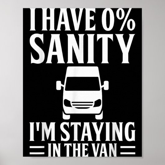 I'm Staying In Tha Van Phasmophobia Funny Drivers  ポスター (正面)
