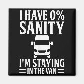 I'm Staying In Tha Van Phasmophobia Funny Drivers  マグネット (正面)