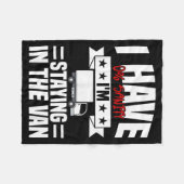 I'm Staying In Tha Van Phasmophobia Funny Gamer Me フリースブランケット (正面(横))