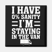 I'm Staying In Tha Van Phasmophobia Funny Gamer Me マグネット (正面)