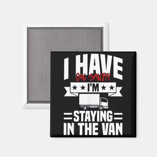 I'm Staying In Tha Van Phasmophobia Funny Gamer Me マグネット (正面/裏面)