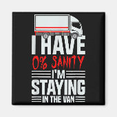 I'm Staying In Tha Van Phasmophobia Funny Gamer Wo マグネット (正面)