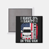 I'm Staying In Tha Van Phasmophobia Funny Man Wome マグネット (正面/裏面)