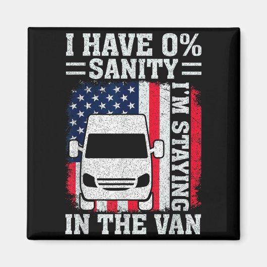 I'm Staying In Tha Van Phasmophobia Funny Man Wome マグネット (正面)