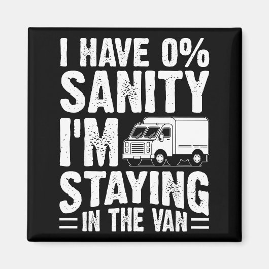 I'm Staying In Tha Van Phasmophobia Gamer Man Wome マグネット (正面)