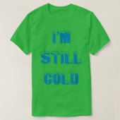 I'm Still Cold funny always freezing Snow Storm Sk Tシャツ (デザイン正面)